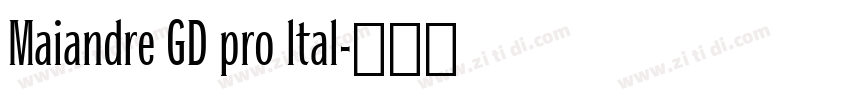 Maiandre GD pro ltal字体转换